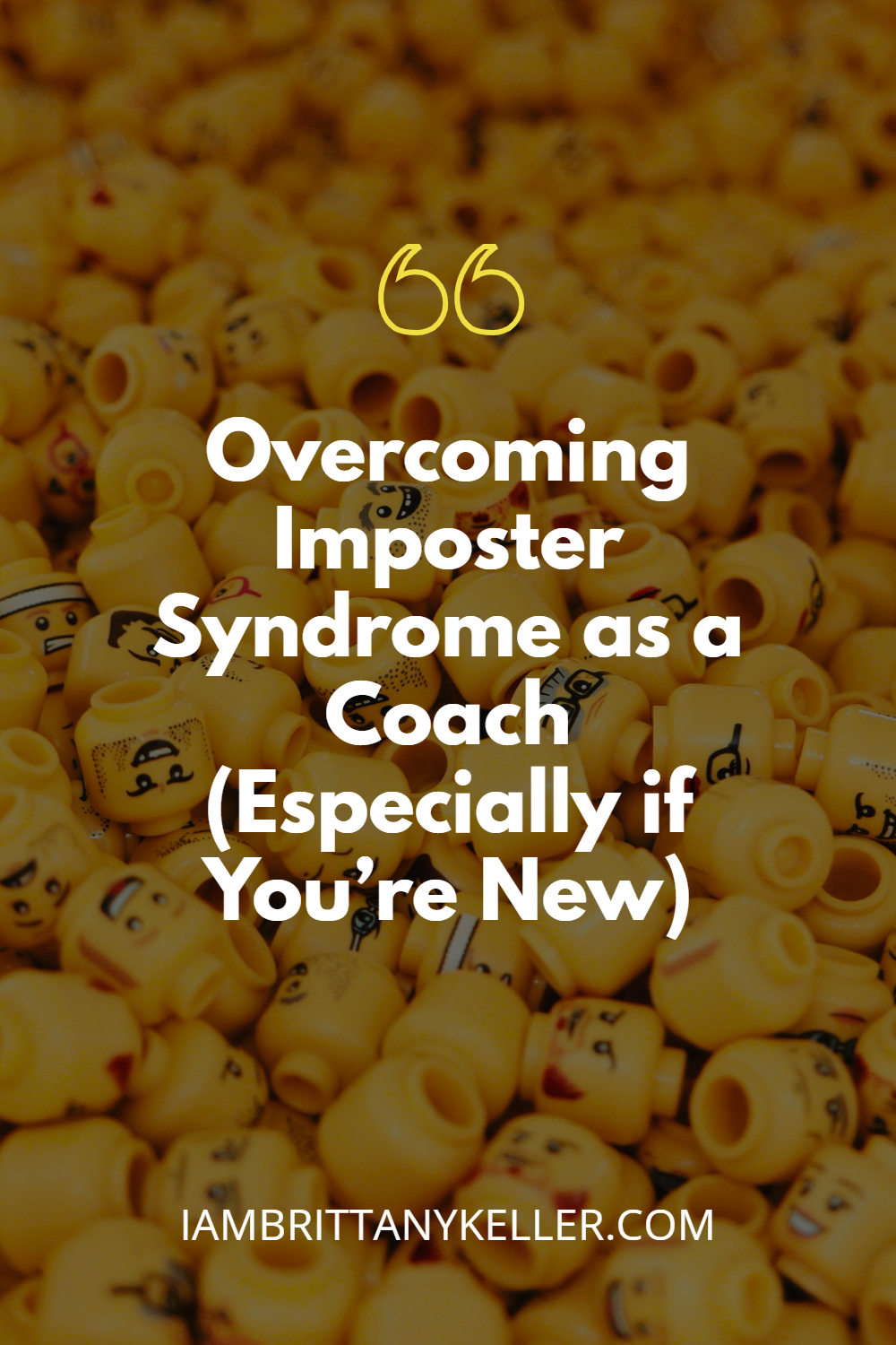 overcoming-imposter-syndrome-as-a-coach Blog graphic with the title 'Overcoming Imposter Syndrome as a Coach (Especially if You’re New)' over Lego heads background